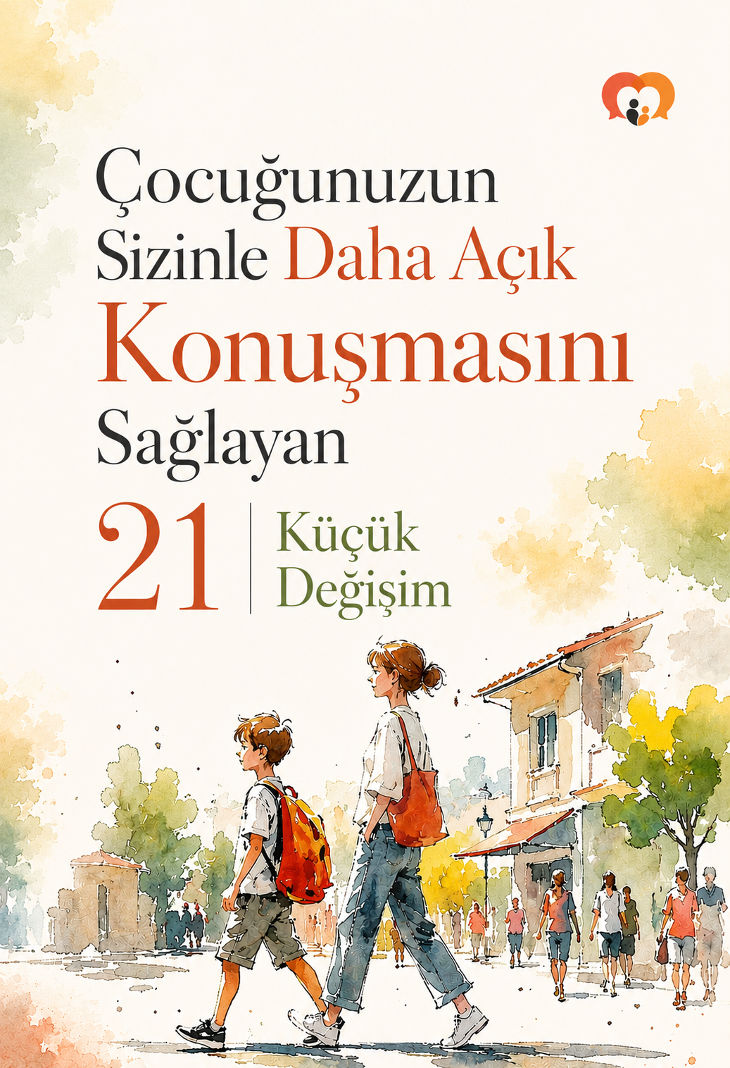 21 Küçük Değişim